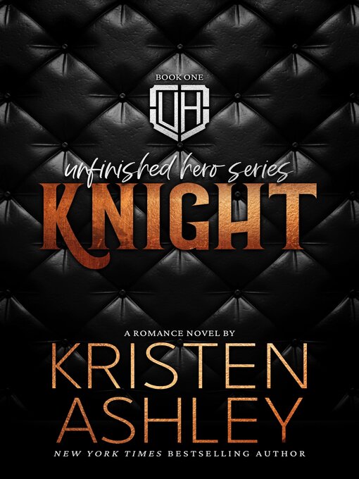Title details for Knight by Kristen Ashley - Wait list